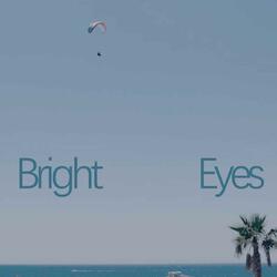 Bright Eyes