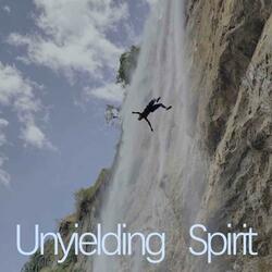 Unyielding Spirit