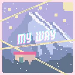 My Way（Mai 玩具盒 bonus）