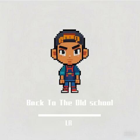 Back to the Old School