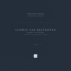 Egmont, Op. 84: Ouverture
