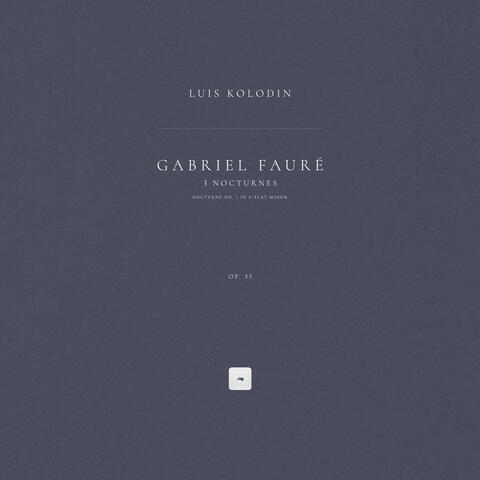 3 Nocturnes, Op. 33: Nocturne No. 1 in E-Flat Minor