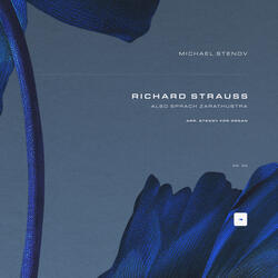 Also sprach Zarathustra, Op. 30 (Arr. Stenov for Organ)