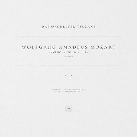 Symphony No. 36 in C Major "Linz", K. 425