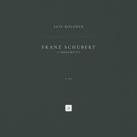 4 Impromptus, D. 899