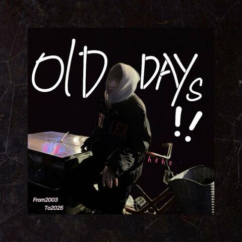 Olddays（旧时光）