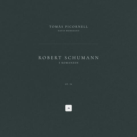 3 Romanzen, Op. 94