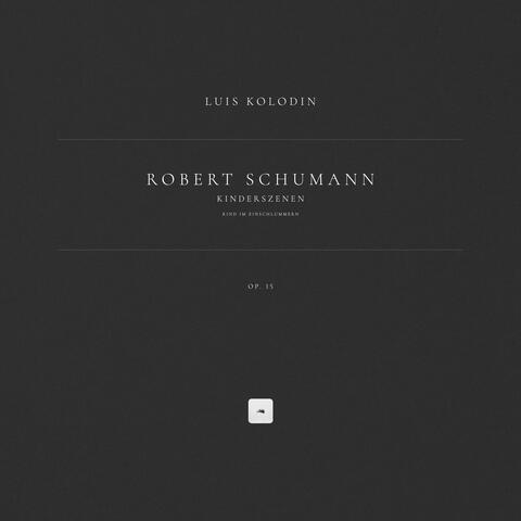 Kinderszenen, Op. 15: 12. Kind im Einschlummern