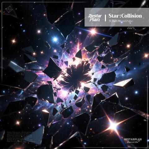 Star：Collision