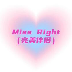 Miss Right 2