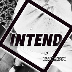 Intend