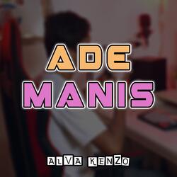 Ade Nona Manis