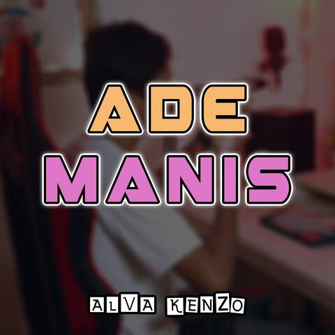 Ade Nona Manis