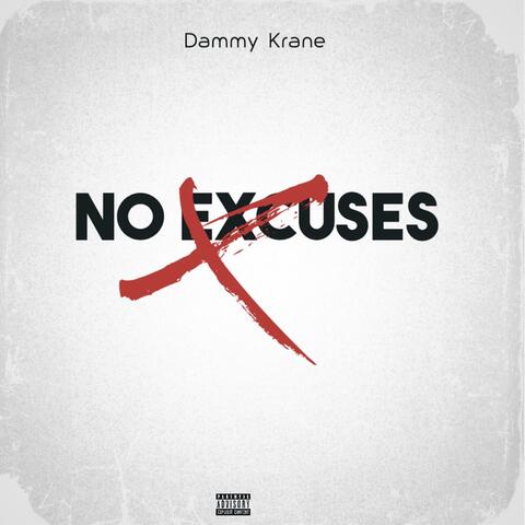 NO EXCUSES