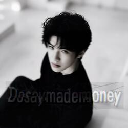 Dosay Made in Money