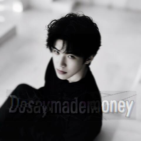 Dosay Made in Money