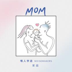 Mom