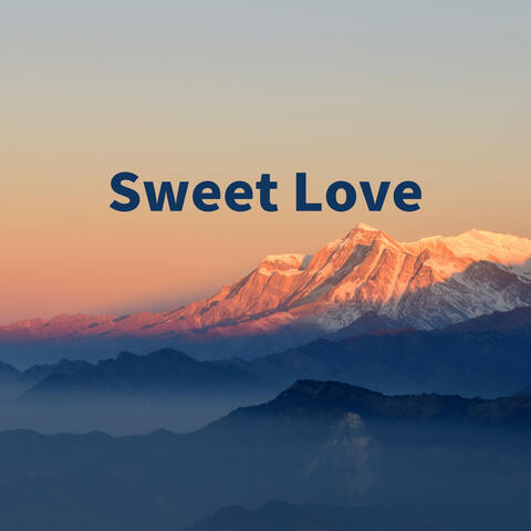 Sweet Love
