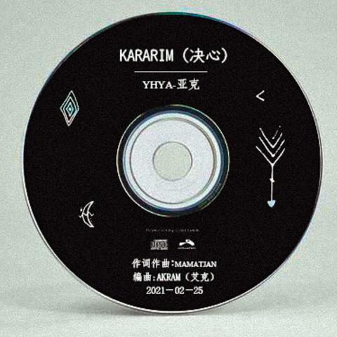Kararim（决心）