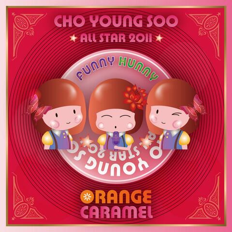 Cho Young Soo All Star-Orange Caramel