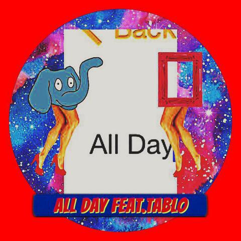 All Day (feat. Tablo)