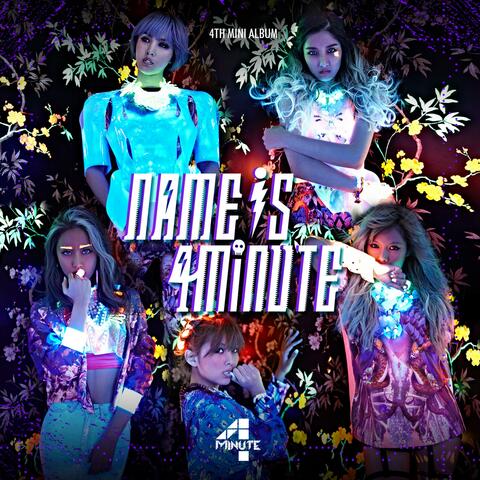 Name is 4minute