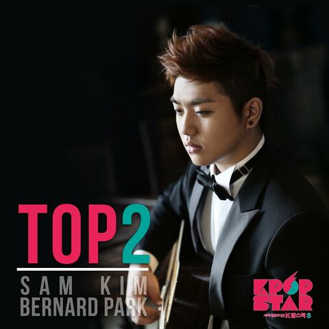 KPOP STAR 3 TOP2 (Sam Kim)
