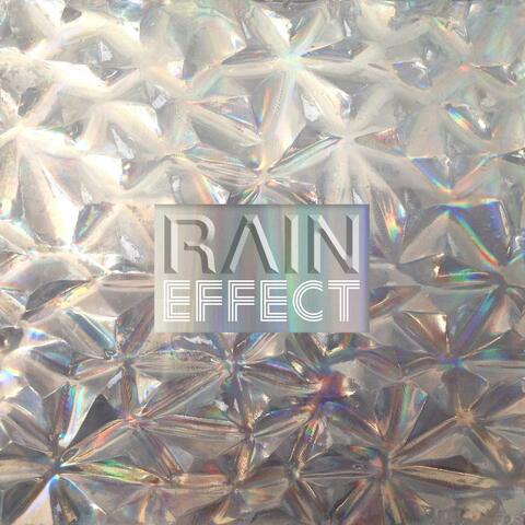 RAIN EFFECT