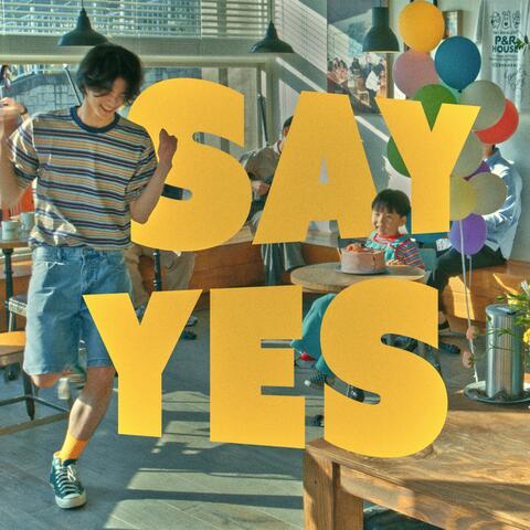 Say Yes