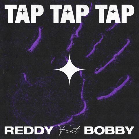 Tap Tap Tap (feat. BOBBY)