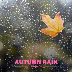 Autumn Rain
