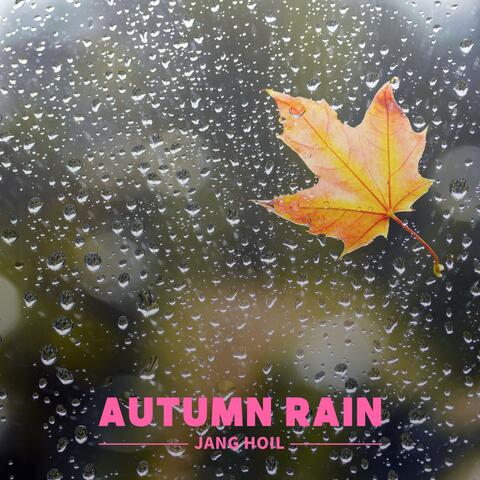 Autumn Rain