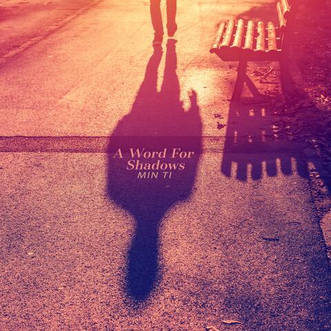 A word for shadows
