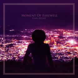 Farewell For A While