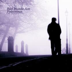 Bad words are poisonous