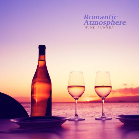 Romantic Atmosphere
