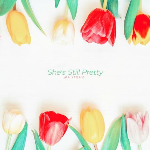 It's still pretty