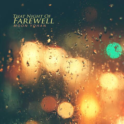 That night of farewell