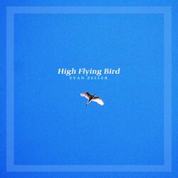 High Flying Bird