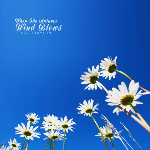 When The Autumn Wind Blows