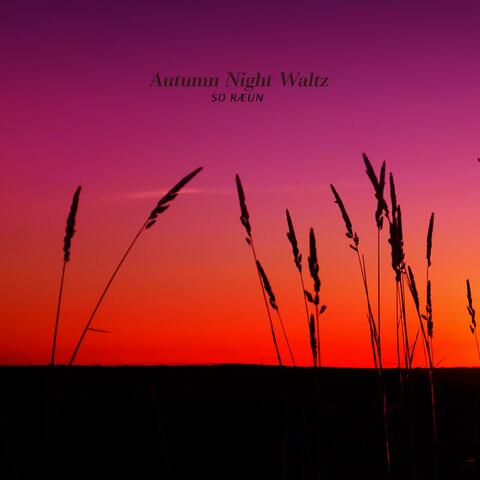 Autumn Night Waltz