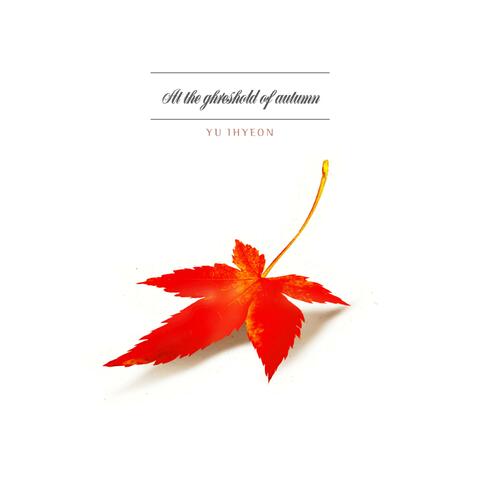 At The Threshold Of Autumn