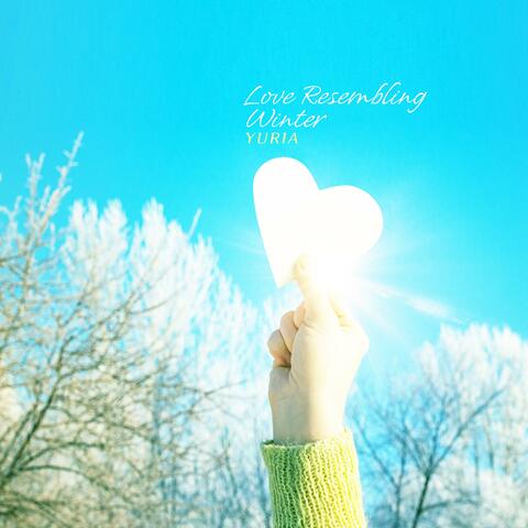 Love Resembling Winter