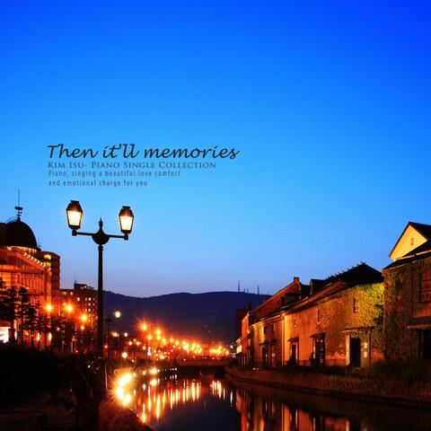 That will be a memory.