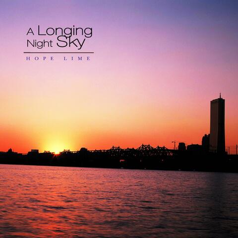 A longing night sky