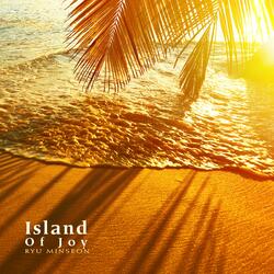 Island Of Joy