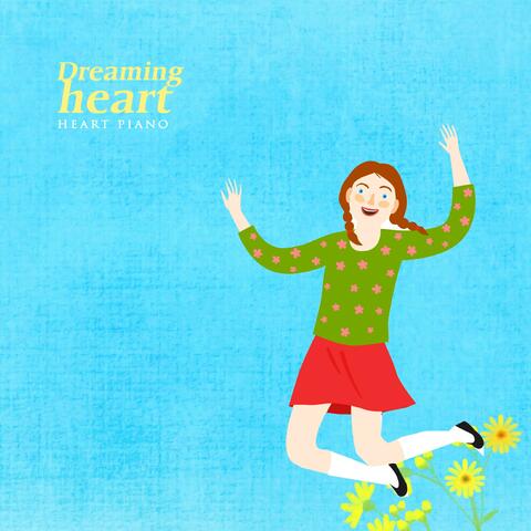 Dreaming heart