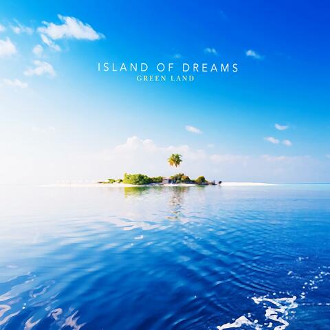 Island Of Dreams