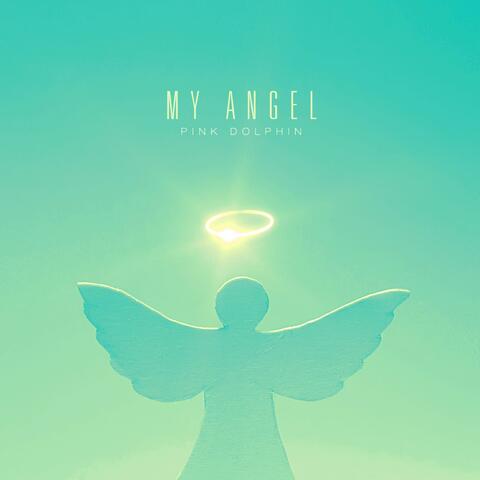 my angel
