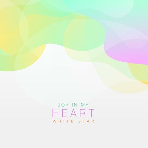 Joy In My Heart